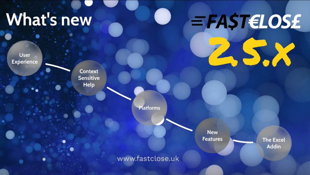 What's New in FastClose 2.5